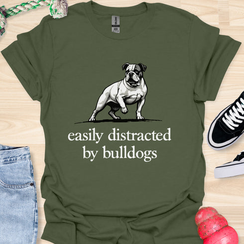 Easily distracted by bulldogs - V7 - Royal Stance T-Shirt